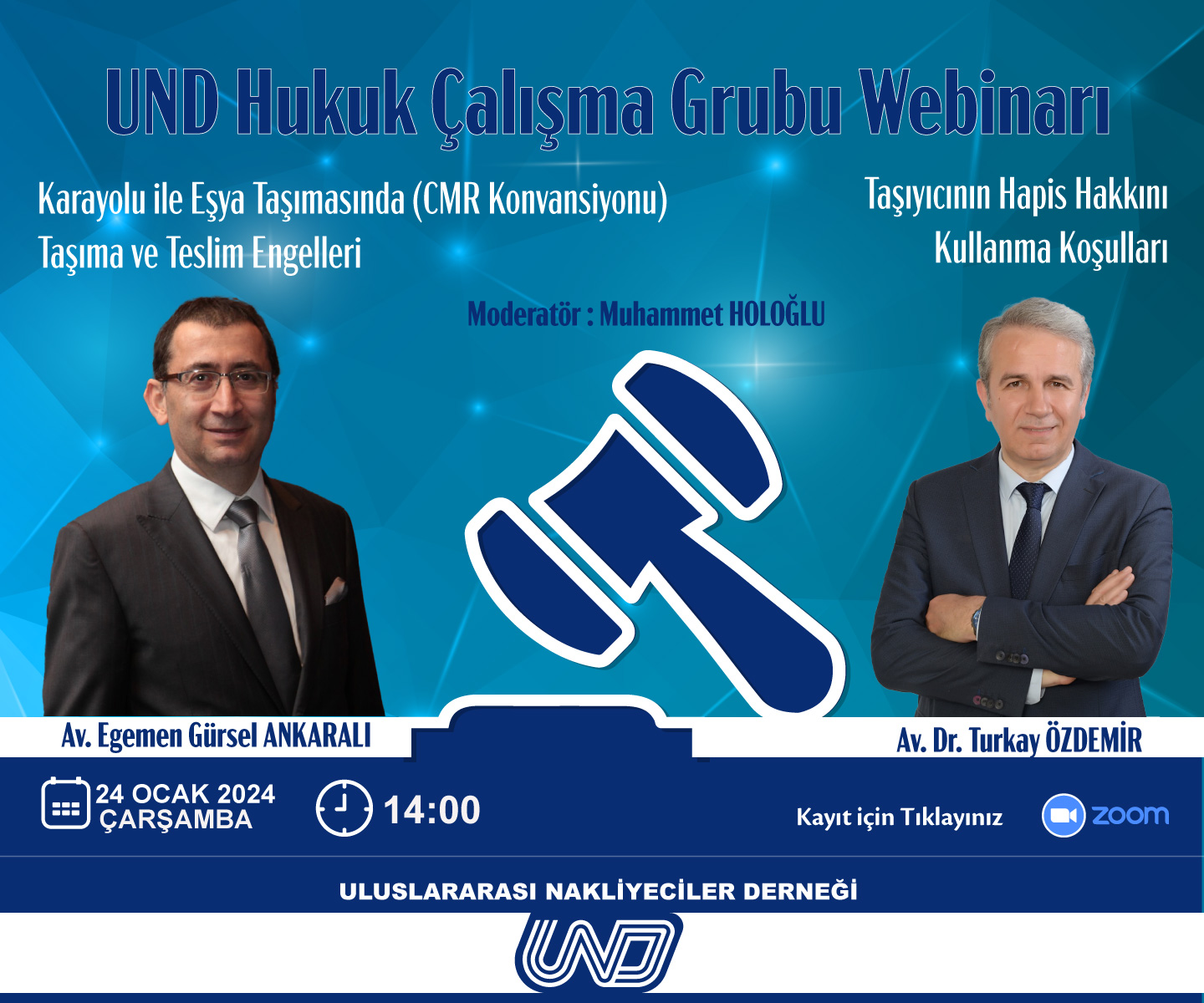 CMR Konvansiyonu Kapsamında Taşıma ve Teslim Engelleri ile Taşıyıcının Hapis Hakkı Konulu Webinar / 24 Ocak Çarşamba