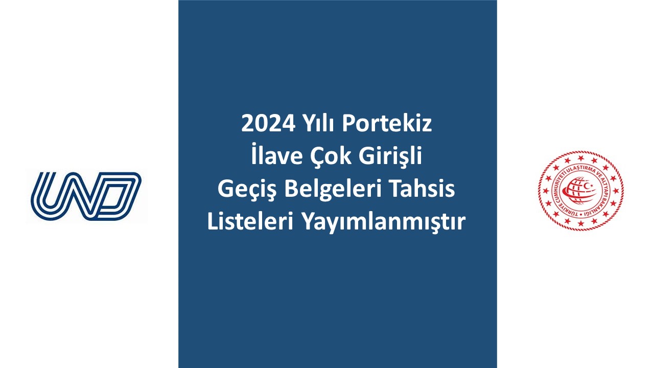 2024 Yılı Portekiz İlave Çok Girişli Geçiş Belgeleri Tahsis Listeleri Yayımlanmıştır