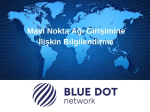 Mavi Nokta Ağı Girişimine İlişkin Bilgilendirme