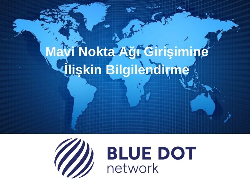 Mavi Nokta Ağı Girişimine İlişkin Bilgilendirme