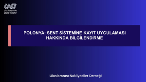 Polonya: SENT Sistemine Kayıt Uygulaması Hakkında Bilgilendirme