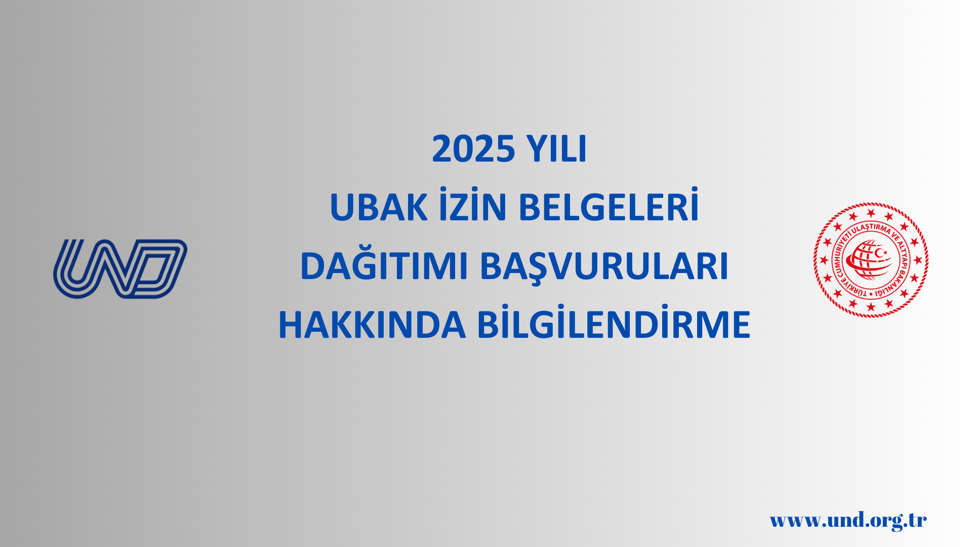 2025 yılı UBAK İzin Belgeleri Dağıtımı Başvuruları Hakkında Bilgilendirme