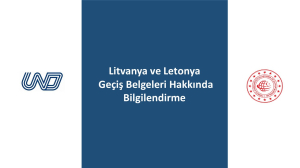 Litvanya ve Letonya Geçiş Belgeleri Hakkında Bilgilendirme