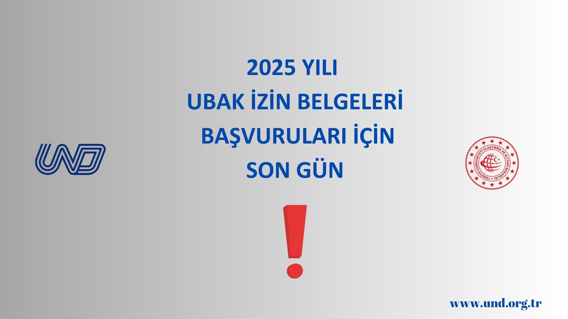 SON GÜN !: 2025 Yılı UBAK İzin Belgesi Başvuruları 31 Ekim Tarihinde (Bugün) Bitecektir