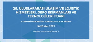 Rusya’nın En Büyük Lojistik Fuarı “TransRussia 2025” 18-20 Mart 2025 Tarihlerinde Moskova'da Gerçekleştirilecek