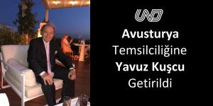 UND Avusturya Temsilciliğine Yavuz Kuşcu Getirildi