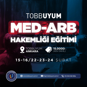 TOBBUYUM Akredite MED-ARB Hakemliği Eğitimi