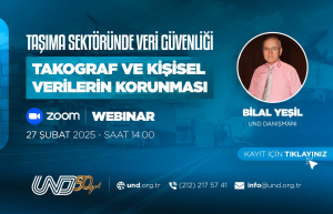 Taşıma Sektöründe Veri Güvenliği – Takograf ve Kişisel Verilerin Korunması Webinarı / 27 Şubat Perşembe